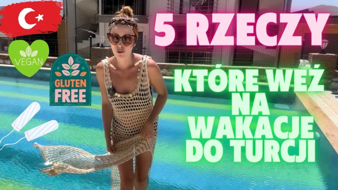 Co zabrać na wakacje z dzieckiem do Turcji, aby uniknąć problemów?